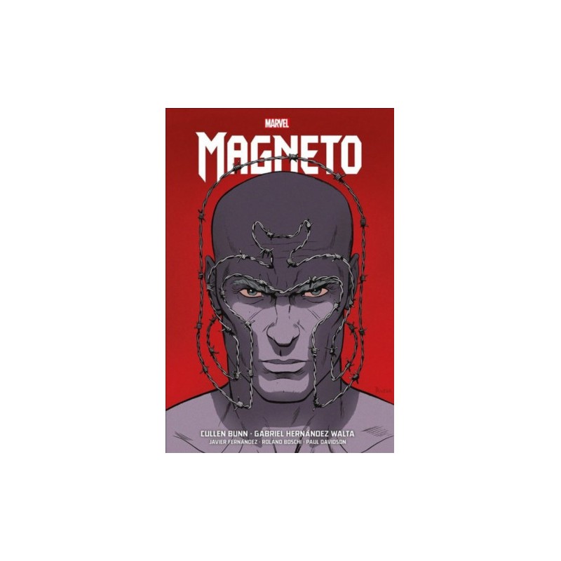 MAGNETO Marvel Omnibus ,de Cullen Bunn y G. Hernández Walta