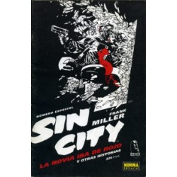 SIN CITY : SILENT KNIGHT ,LA NOVIA IBA DE ROJO,PERDIDA_SOLA Y LETAL Y SEXO & VIOLENCIA POR FRANK MILLER , 3 HISTORIAS COMPLETAS