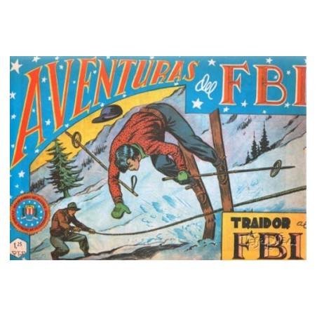 AVENTURAS DEL FBI REEDICION LOTE CON LOS NUMEROS 31 AL 47 ( Nº 31 AL 36 EN UN RETAPADO CON SUS PORTADAS )