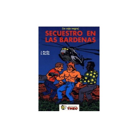 COLECCION TMEO Nº 2 SECUESTRO EN LAS BARDENAS DE  J.MURILLO Y E.MURILLO