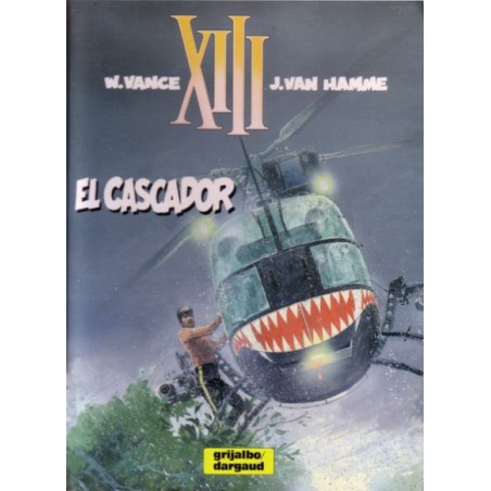 XIII Nº 10 EL CASCADOR ED.GRIJALBO POR VAN HAMME