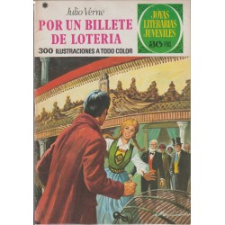 JOYAS LITERARIAS JUVENILES 3ª ed Nº 78 POR UN BILLETE DE LOTERIA