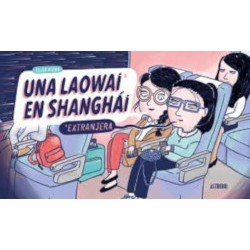 UNA LAOWAI EN SHANGHAI (...