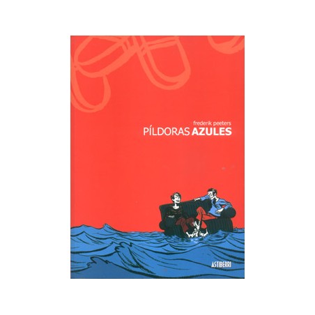 Pildoras Azules de Frederick Peeters