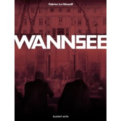 WANNSEE DE FABRICE LE...