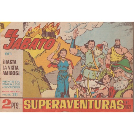 EL JABATO Nº 358 AL 381 ( ULTIMO ) ORIGINAL ,A FALTA DEL Nº 375