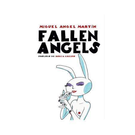 FALLEN ANGELS DE MIGUEL ANGEL MARTIN