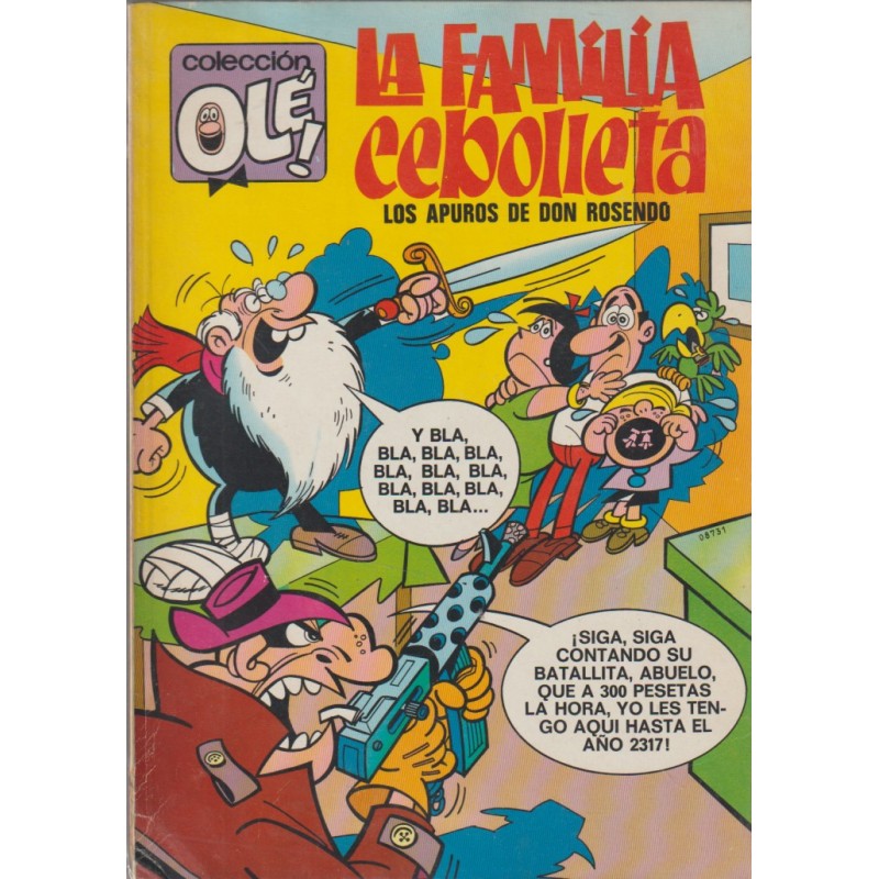 COLECCION ¡ OLE ¡ ED.BRUGUERA 1ª EDICION n. 59 LA FAMILIA CEBOLLETA -LOS APUROS DE DON ROSENDO