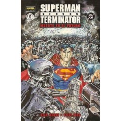 SUPERMAN VERSUS TERMINATOR COL.COMPLETA 2 EJ