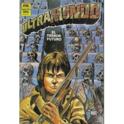 ULTRAMUNDO n. 1 AL 7 , Nº 2 AL 4 PROCEDENTE DE RETAPADOS ,Nº 5 AL 7 EN UN RETAPADO MAS GUERRAS DE AYER Y HOY Nº 1 POR PETER MILLIGAN , JOSE ORTIZ ...