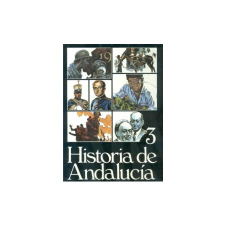 HISTORIA DE ANDALUCIA VOL.3 POR ANTONIO HERNANDEZ PALACIOS