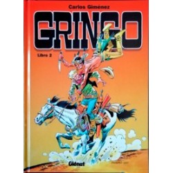GRINGO LIBRO 2 POR CARLOS GIMENEZ
