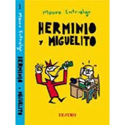 HERMINIO Y MIGUELITO POR...