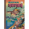 SUPER HUMOR ED.BRUGUERA XIII ( Nº 13 ) , 360 PAGINAS DE MORTADELO Y FILEMON Y ZIPI Y ZAPE ,1ª EDICION MARZO 1976