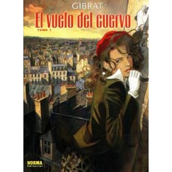 EL VUELO DEL CUERVO DE GIBRAT COL.COMPLETA 2 ALBUMES POR GIBRAT