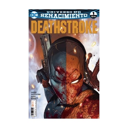 DEATHSTROKE 1 UNIVERSO DC RENACIMIENTO