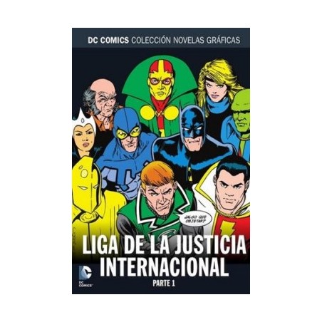 DC COMICS COLECCION NOVELAS GRAFICAS Nº 76 Y 77  LIGA DE LA JUSTICIA INTERNACIONAL PRIMERA Y SEGUNDA PARTE