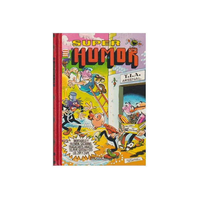 SUPER HUMOR ED.BRUGUERA XXIII 5ª EDICION ( Nº 23 ) Anacleto Agente Secreto, El Botones Sacarino, El Profesor Tragacanto y su Clase Que Es de Espanto, Mortadelo y Filemón, Pepe Gotera y Otilio,5ª EDICION 1985