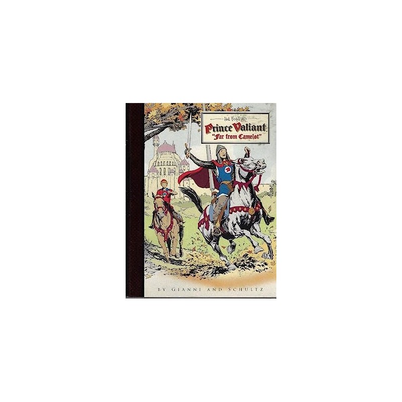 PRINCE VALIANT FAR FROM CAMELOT BY GIANNY AND SCHULTZ , INGLES