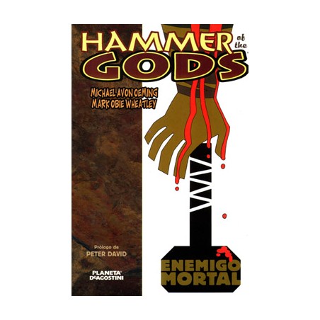 HAMMER OF THE GODS : ENEMIGO MORTAL DE MICHAEL AVON OEMING