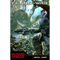 GEARS OF WARS Nº 1 A 3 : MUNDO HUECO ,ESTERIL E HISTORIAS DE GUERRA