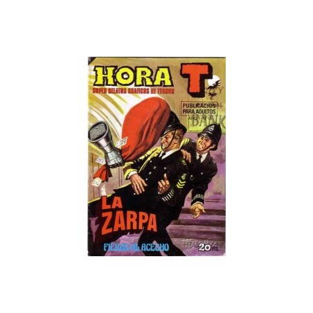 HORA T LA ZARPA ( ZARPA DE ACERO LOTE DE 4 COMICS CON LOS NUMEROS : 4,6,10 Y 12