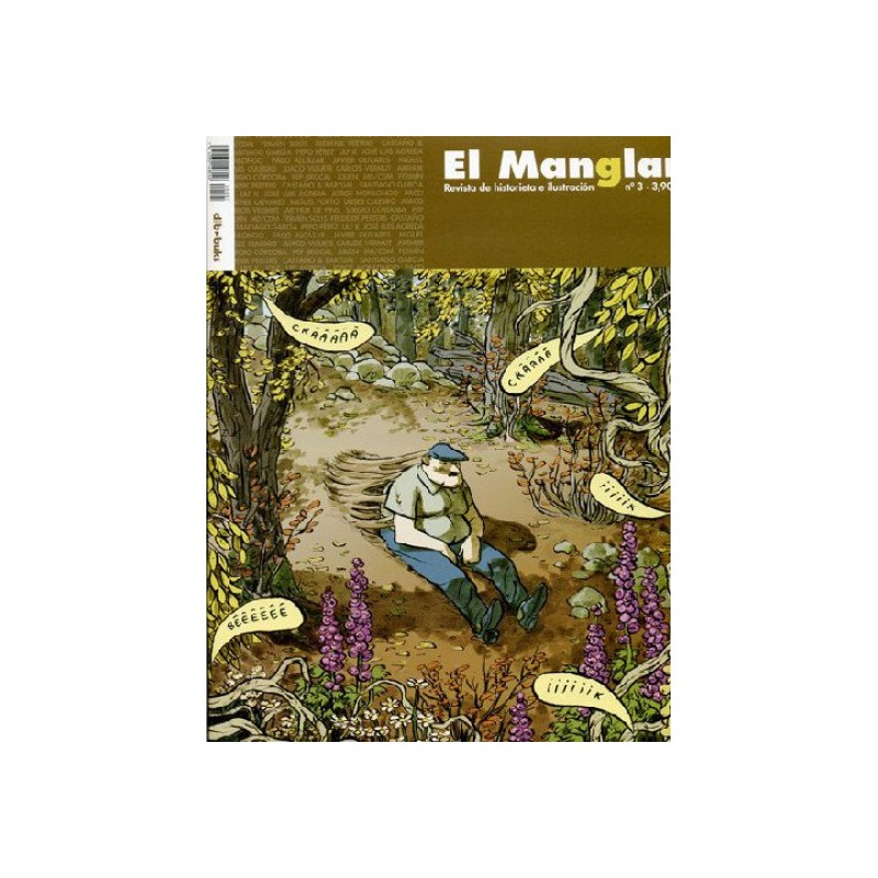 EL MANGLAR REVISTA DE HISTORIETAS E ILUSTRACCION LOTE CON LOS NUMEROS 2 A 5, 8 Y 11