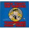Dick Tracy, the Thirties: Tommy Guns and Hard Times Tapa dura, INGLES