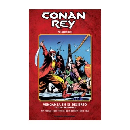 CONAN REY VOLUMEN 2 VENGANZA EN EL DESIERTO Y OTRAS HISTORIAS