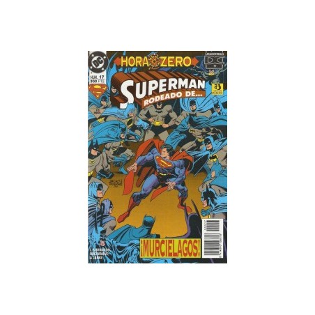 SUPERMAN VOL.3 EDICIONES ZINCO n. 17 AL 19 SAGA HORA CERO