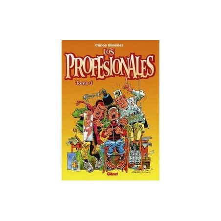 LOS PROFESIONALES ALBUM Nº 3 POR CARLOS GIMENEZ