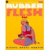 RUBBER FLESH N 01 AL 04,COLECCION COMPLETA DE MIGUEL ANGEL MARTIN