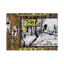 CASEY RUGGLES UNA SAGA DEL...