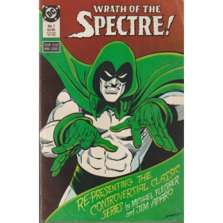 WRATH OF THE SPECTRE Nº 1 RE-PRESENTING THE CONTROVERSIAL CLASSIC SERIES BY MICHAEL FLEISHER AND JIM APARO