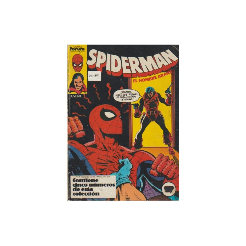 SPIDERMAN VOL.1 ED.FORUM RETAPADO CON LOS NUMEROS 76 AL 80