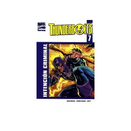 THUNDERBOLTS VOL.2 Nº 7 : INTENCION CRIMINAL