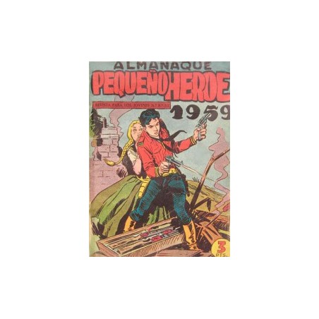 EL PEQUEÑO HEROE ALMANAQUES DE 1958 Y 1959