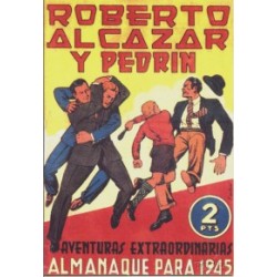 ROBERTO ALCAZAR Y PEDRIN ALMANAQUES PARA 1944 A 1946 Y 1956