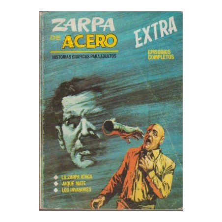 ZARPA DE ACERO VOL.1 EDITORIAL VERTICE Nº 02 - LA ZARPA ATACA, JAQUE MATE Y LOS INVASORES