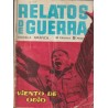 NOVELAS GRAFICAS RELATOS DE GUERRA ED.TORAY n. 1 Y DEL 5 a 8