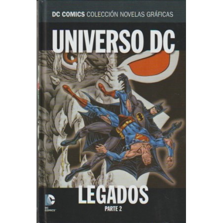 DC COMICS COLECCION NOVELAS GRAFICAS n. 45 y 46 LEGADOS PARTE 1 Y 2 , SAGA COMPLETA