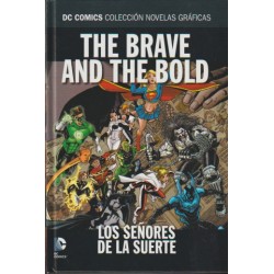 DC COMICS COLECCION NOVELAS GRAFICAS DC Nº 16 THE BRAVE AND THE BOLD : LOS SEÑORES DE LA SUERTE