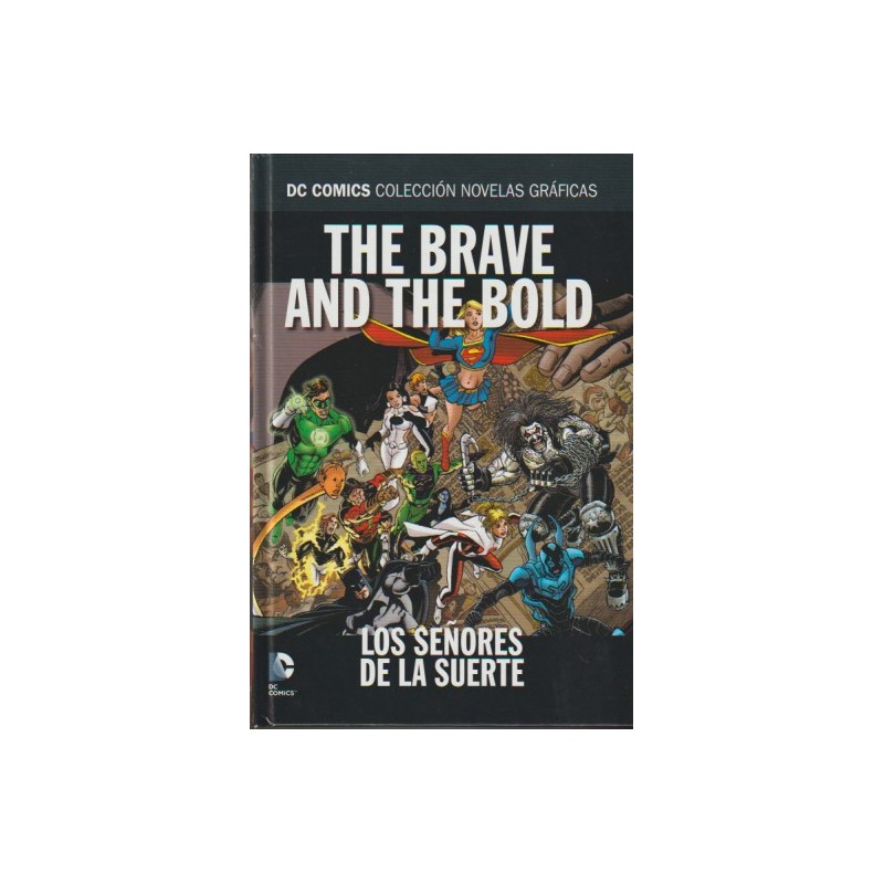 DC COMICS COLECCION NOVELAS GRAFICAS DC Nº 16 THE BRAVE AND THE BOLD : LOS SEÑORES DE LA SUERTE