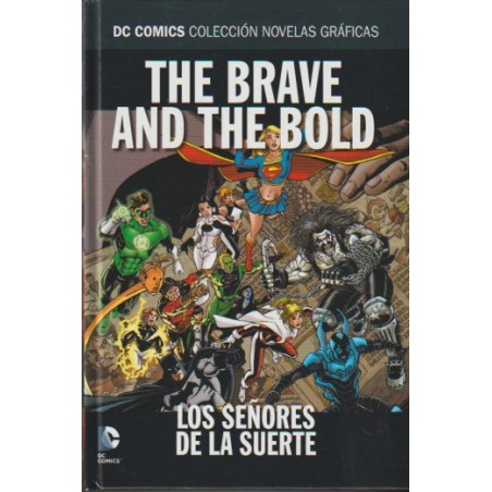 DC COMICS COLECCION NOVELAS GRAFICAS DC Nº 16 THE BRAVE AND THE BOLD : LOS SEÑORES DE LA SUERTE