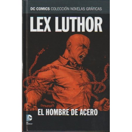 COLECCION NOVELAS GRAFICAS DC Nº 22 LEX LUTHOR : HOMBRE DE ACERO