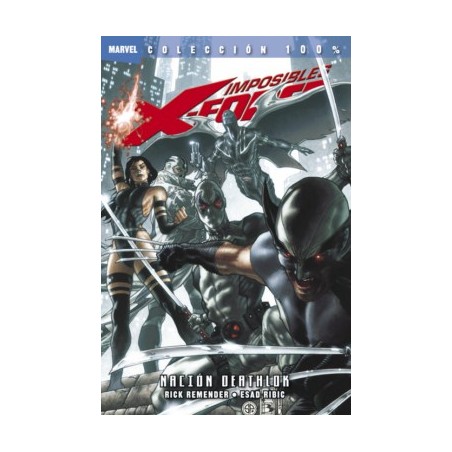IMPOSIBLES X-FORCE Nº 2 AL 5 : nacion deathlok ,la saga del angel oscuro, otromundo,y ejecucion final