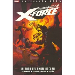 IMPOSIBLES X-FORCE Nº 2 AL 5 : nacion deathlok ,la saga del angel oscuro, otromundo,y ejecucion final