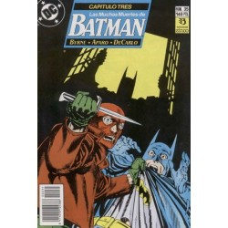 BATMAN VOL.2 Nº 33 AL 35 ED.ZINCO : LAS MUCHAS MUERTES DE BATMAN POR JOHN BYRNE