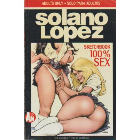 SOLANO LOPEZ SKETCHBOOK 100 % SEX