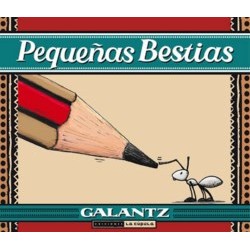 PEQUEÑAS BESTIAS DE GALANTZ